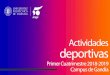 Actividades - Technical University of Valencia · Puedes solicitar la devolución de la cuota hasta 30 días naturales antes del final del periodo matriculado, ... como los hijos