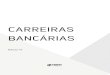 CARREIRAS BANCÁRIAS - NOVA Concursos · soas portadoras de deficiência ou com mobilidade reduzida, e dá outras providências ..... 18 Decreto nº 5.296/2004 – Regulamenta a Lei
