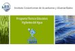 Programa Técnico Educativo Vigilantes del Agua Vigilantes Aloas.pdf · En 2014, el Programa Vigilantes del Agua, junto con Fundación Aliarse, realiza una propuesta de proyecto ante