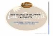 RESTAURACJE WŁOSKIE LA GROTTAlagrotta.pl/upload/dokumenty/Restauracje Włoskie La Grotta v4... · restauracji oraz w trakcie trwania umowy franczyzowej ... Kompletnyopis jak krok