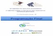 Programação Final - SBGEOsbgeo.org.br/.../Anais/28SGNE-4SCSF-Programacao-04-11-19.pdf · 2019-11-17 · Programação Final Realização: Patrocínio: NÚCLEO BAHIA - SERGIPE. 28OSIMPÓSIO