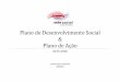 Plano de Desenvolvimento Social ... - São João da Madeira · planos Europa 2020, Norte 2020, AMP2020 – Área Metropolitana do Porto 2020 e EDV 2020 – Entre Douro e Vouga 2020