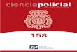Ciencia Policial - 158 - 2020 - Interior Javi · policial Revista técnica del Cuerpo Nacional de Policía 158 Consejo de Redacción EDITA: Dirección General de la Policía Subdirección