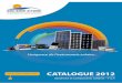 CATALOGUE 2012 - Solaris Store · sur le web Consultez les tarifs et commandez en ligne. 3 SOLARIS - 415 Allée de Fétan 01600 TREVOUX - Tél. 04 74 00 18 26 - Fax 04 74 00 40 89