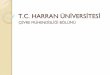T.C. HARRAN ÜNİVERSİTESİeng.harran.edu.tr/upload/cevre_sunum_2010-02-11.pdfProje Adı Proje Yürütücüsü Yardımcı Araştırmacılar Kabul Eden Kurum Aşama Yüzey altı yapay