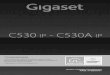 Gigaset C530 IP - C530A IPgse.gigaset.com/fileadmin/legacy-assets/CustomerCare/Manuals/C4… · Gigaset C530/C530A IP / RU-UA ru / A31008-M2506-S301-1-5643 / cover_front.fm / 12/10/14