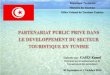 République Tunisienne Ministère du Tourisme, du Commerce ... · Dans le but du développement du secteur touristique et pour satisfaire le besoin en ressource humaines spécialisés