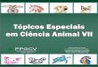 Doenças - Apresentação | Ciências Veterinárias · 7/18/2018  · A coletânea “Tópicos Especiais em Ciência Animal” teve o início das suas publicações em 2012 com o