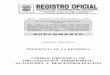  · 2019-07-16 · Año II -- Quito, Martes 19 de Octubre del 2010 -- Nº 303 S FUNCIÓN EJECUTIVA PRESIDENCIA DE LA REPÚBLICA CÓDIGO ORGÁNICO DE ORGANIZACIÓN TERRITORIAL, AUTONOMÍA