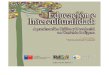 Educación e Interculturalidad: Aproximación Crítica y ... · Educación e Interculturalidad, realizado el año 2017 por la Red Interuniversitaria sobre Educación e Interculturalidad