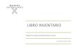 LIBRO INVENTARIO - SimpleSitedoccdn.simplesite.com/d/08/9f/284008258950569736/84479f66... · 2018-10-24 · “Claudio Faina”, vol. 2, Fondazione Claudio Faina, Tipo-grafia Porziuncola