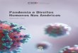 Pandemia e Direitos Humanos Nas Américas · As Américase o mundo enfrentam atualmente uma emergência sanitária global sem precedentes provocada pela pandemia do vírus que causaa