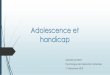 Adolescence et ... Introduction Adolescence: o Phase de d£©veloppement physique et psychique li£©e £ 