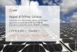Appel d’Offres Solaire - EDF OA · Régulation de l’Energie(CRE) en septembre 2016. Ce document résume, sous une forme simplifiée, les étapes nécessaires à l’élaborationdu