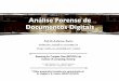 Análise Forense de Documentos Digitaisrocha/teaching/2011s2/...A. Rocha, 2011 – Análise Forense de Documentos Digitais Resultados 41 ‣ Scanners utilizados Marca / Modelo Sensor