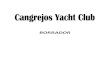 BORRADOR - Cangrejos Yacht Clubcangrejosyachtclub.com/Trabajo-ReglamentosdelClubFinal.pdf · 2 listado de comodoros cangrejos yacht club 1952-1953 antonio ( tony ) cecilio 1954-1955