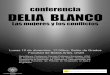 conferencia DELIA BLANCO Las mujeres Y los conflictos ... · Delia Blanco. Doctora en Ciencias Políticas y Sociología. UCM. Su trayectoria profesional y política ha estado vinculada