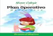 Plan Operativo - Nuevo Colegio Lusadi · PLAN OPERATIVO MES MARZO AÑO 2020 Padres de familia, estudiantes y docentes bienvenidos a la familia lusadista. Nuestro objetivo es brindar