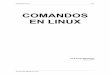 COMANDOS EN LINUXprofesores.fi-b.unam.mx/carlos/acs/02-ADI-comandos-linux.pdf · comandos, al igual que el comando man brinda documentación y ayuda sobre los comandos del shell