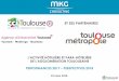ET SES PARTENAIRES - Toulouse a tout · 366 clés 132 hôtels et 28 ... Tarifs affichés Tarifs affichés Positionnement Anciennes Normes Nouvelles Normes Super -économique 0 et