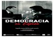 La DEMOCRACIA en España - UniriojaLogroño, marzo-abril de 2006, 20:00 h. Foro Santos Ochoa C/ Doctores Castroviejo, 19 Comité de Investigación 18 Prospectiva DEMOCRACIA La en España