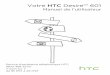Votre HTC Desire™ 601 - Bell Canada · 1. Alignez le capot arrière sur la partie supérieure du HTC Desire 601. 2. Appuyez sur les côtés de la partie inférieure du capot arrière