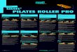 SISSEL PILATES ROLLER PRO · 2019-01-09 · Same starting position as exercise 1 but this time the SISSEL® Pilates Roller Pro is positioned underneath your lower leg. Now raise both