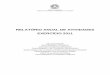 RELATORIO ANUAL 2011 · Seção Especializada em Dissídios Individuais – 7 Desembargadora MAGDA APARECIDA KERSUL DE BRITO (Presidente) Desembargador CARLOS ROBERTO HUSEK Desembargador