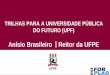Anísio Brasileiro | Reitor da UFPE 1...orientação “servicielle”da indústria GAFAM–Google,Amazon,Facebook,Apple,Microsoft Com aumento da conectividade, todas as tarefas estão