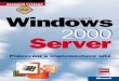 Microsoft 2000 Server - Webzdarma.cz a... · Microsoft® Windows 2000 Server Plánování a implementace sítě Computer Press Praha 2000