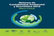 Sistema de Contabilidad Ambiental y Económica 2012unstats.un.org/unsd/publication/seriesf/Seriesf_109s.pdf · 2016-03-10 · vii Prefacio A. Introducción 1. El Marco Central del