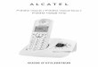 F330 F330 F330 - Alcatel Home...Pour nettoyer votre téléphone Alcatel F330 voice, utilisez un chiffon antistatique légèrement humecté d’eau. Nota : Votre téléphone Alcatel