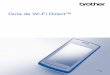 Guía de Wi-Fi Direct™€¦ · Introducción 2 1 Ventajas Cuando se desea escanear a un dispositivo móvil o imprimir desde él, Wi-Fi Direct facilita la configuración de una red