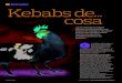 Estudio Kebabs de cosa - Ciudad Real Digital · Estudio ¿Qué animal es mitad ternera y mitad pollo, con toques de caballo y de pavo? ... apetitoso, cuya versión fast food lleva