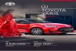 S-SPEC YARIS NG 2020 HU-19 www - Toyota Magyarország · 2020-07-06 · TOYOTA EASY PROGRAM Szabadon dönthet, hiszen rugalmas lehetőségek közül választhat lejáratkor CSOMAGOK