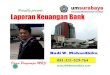 Proudly present LaporanKeuanganBank - UMSurabayafe.um-surabaya.ac.id/wp-content/uploads/2020/04/8...2020/04/08  · CIRI-CIRI SERTIFIKAT DEPOSITO 1. BUKTI PENERIMAAN SEJUMLAH UANG
