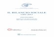 ISBN 88-14-18098-9...DEL BILANCIO SOCIALE E 15,00 0242-67 9 788814 180989 ... con la definizione dei Principi di redazione del Bilancio Sociale, presentati a Roma ... Inoltre, sempre