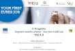 Presentazione di PowerPoint - Eurodesk Italy...EU + Norvegia e Islanda •Alla ricerca di lavoratori che non si trovano nel paese di appartenenza •Disposti a offrire un contratto
