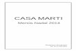 CASA MARTI 

Reserves i Encأ rrecs Tel: 973-220-855 CASA MARTI Menأ؛s Nadal 2014