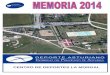 CENTRO DE DEPORTES LA MORGALdeporteasturiano.org/.../2015/06/La-Morgal-Memoria-2014.pdf · 2019-03-18 · 2014 Renovación Pavimento Césped Artificial pistas Pádel 13.500 € 2014
