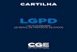 LGPD - Paraná€¦ · Regulation (GDPR), Regulamento de Proteção de Dados da União Europeia. No Brasil, a proteção de dados possui natureza jurídica de direito e garantia fundamental,