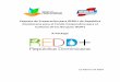 Paquete de Preparación para REDD+ de República Dominicana … · Datos de contacto Pedro García Brito Director de Cambio Climático +1-809-567-4300 Ext. 6240, 6250, Pedro.garcia@ambiente.gob.do