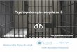 Psychopatologia- zaj cia nr 3...Psychopatologia- zajęcia nr 3 KATEDRA PRAWA KARNEGO WYKONAWCZEGO rok akademicki 2019/2020 W odniesieniu do środków zabezpieczających ‣Środkom