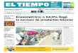 PREGUNTA DE LA SEMANA: Econométrica: a 84,9% llegó la escasez de …media.eltiempo.com.ve/EL_TIEMPO_VE_web/56/diario/docs/... · cimientos comerciales de la zo - na norte del estado
