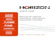 49HL733F - Horizon Europe€¦ · Televizorului 1. În sus 2. În jos 3. Buton de selecţie Volum/Informaţii/Lista de surse şi butonul de veghe-pornire Butonul Control vă permite
