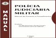 PREFÁCIO - Corpo de Bombeiros Militar do Estado de Mato ...cbm.mt.gov.br/arquivos/File/MANUAL PJM/MANUAL PJM... · feito a concretização do primeiro curso de Polícia Judiciária