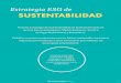 Estrategia ESG de SUSTENTABILIDAD · 2020-06-30 · Estrategia ESG de SUSTENTABILIDAD Los temas materiales para KCM han sido trasladados a ODS'S materiales, refrendando nuestro compromiso