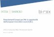 Finanziamenti Europei per PMI: le opportunità dell ... · research and innovation Innovation in SMEs Fostering all forms of innovation in all types of SMEs Health, demographic and