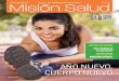 Año nuevo, cuerpo nuevo - Mision Salud, Articulos de ...misionsalud.com/wp-content/uploads/2019/01/REVISTA... · ¡Bienvenidos a la 8ª edición de Misión Salud Perú! Dr. Aurelio