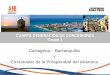Cartagena Barranquilla y Circunvalar de la Prosperidad del Atlántico · 2020-06-12 · Barranquilla. • Se optimiza el nivel de servicio en el sector de la Boquilla con las mejoras